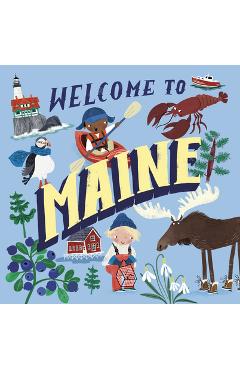 Welcome to Maine (Welcome To) - Asa Gilland