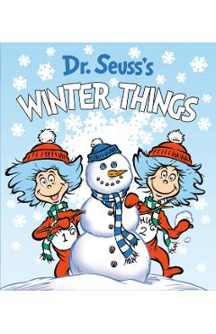 Dr. Seuss's Winter Things - Dr Seuss