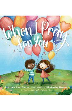 When I Pray for You - Matthew Paul Turner
