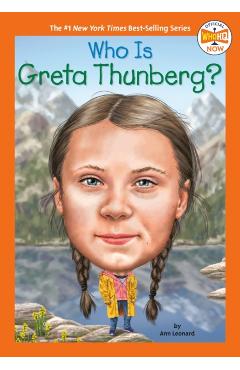 Who Is Greta Thunberg? - Jill Leonard