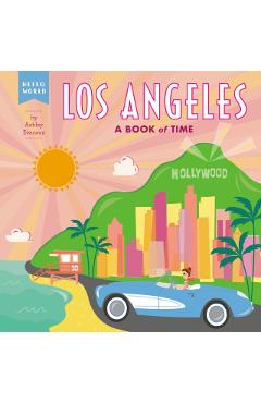 Los Angeles: A Book of Time - Ashley Evanson