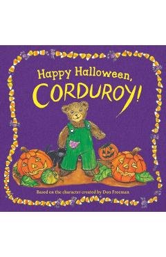 Happy Halloween, Corduroy! - Don Freeman