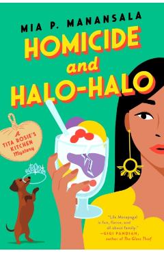 Homicide and Halo-Halo - Mia P. Manansala