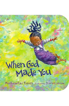 When God Made You - Matthew Paul Turner