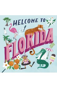 Welcome to Florida (Welcome To) - Asa Gilland