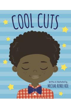 Cool Cuts - Mechal Renee Roe
