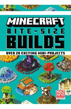 Minecraft Bite-Size Builds - Mojang Ab