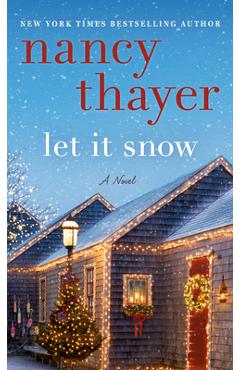 Let It Snow - Nancy Thayer