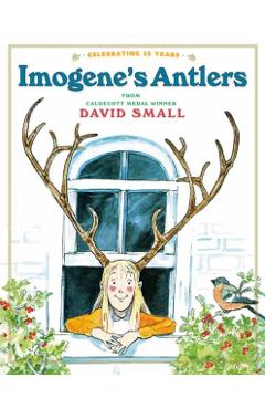 Imogene's Antlers - David Small