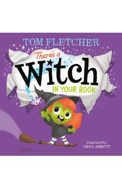 There\'s a Witch in Your Book - Tom Fletcher