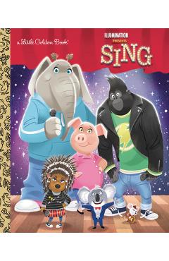 Illumination's sing little golden book - arie kaplan
