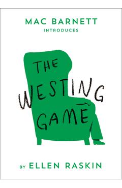 The Westing Game - Ellen Raskin