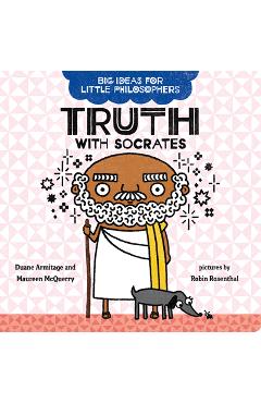 Truth with Socrates - Duane Armitage