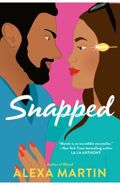 Snapped - Alexa Martin
