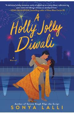 A Holly Jolly Diwali - Sonya Lalli