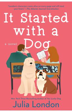 It Started with a Dog - Julia London - Imagine 1