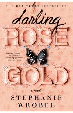 Darling Rose Gold - Stephanie Wrobel