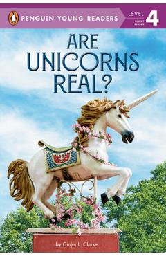Are Unicorns Real? - Ginjer L. Clarke - Imagine 1