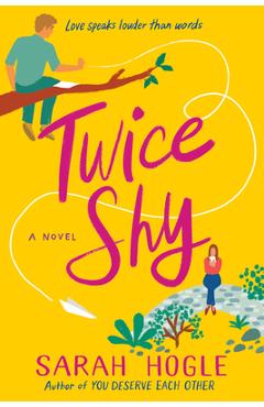 Twice Shy - Sarah Hogle