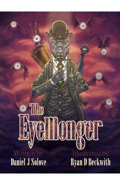 The Eyemonger - Daniel J. Solove