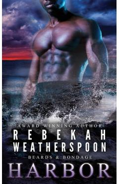 Harbor - Rebekah Weatherspoon