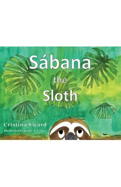 Sabana the Sloth - Cristina Sicard