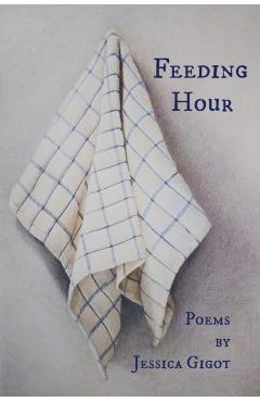 Feeding Hour - Jessica Gigot