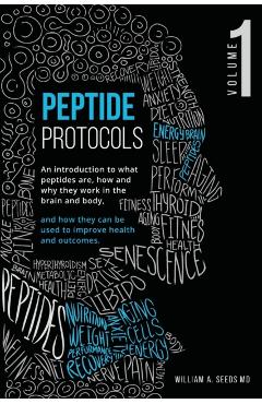 Peptide Protocols: Volume One - William A. Seeds