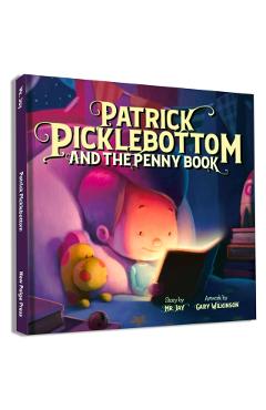 Patrick Picklebottom and the Penny Book - Jay mr Jay Miletsky