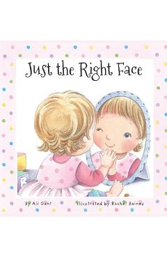 Just the Right Face - Ali M. Gant