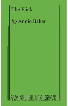 The Flick - Annie Baker