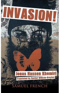 Invasion! - Jonas Hassen Khemiri