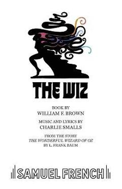 The Wiz - Charlie Smalls
