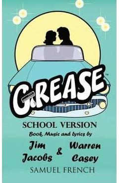Grease, School Version - Jim Jacobs