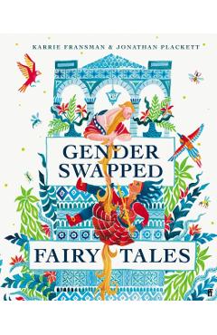 Gender Swapped Fairy Tales - Karrie Fransman