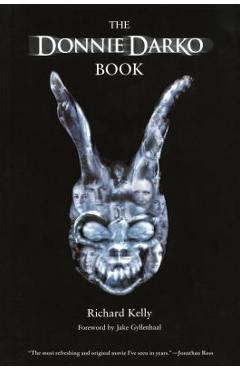 The Donnie Darko Book - Richard Kelly