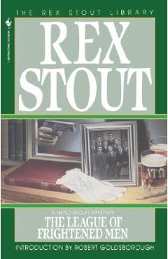The league of frightened men - rex stout
