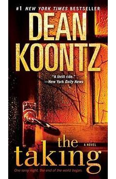 The Taking - Dean Koontz