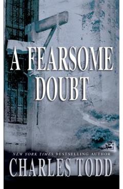 A Fearsome Doubt - Charles Todd