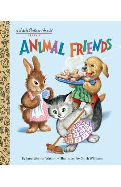 Animal Friends - Jane Werner Watson