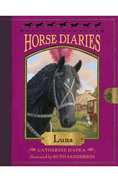 Horse Diaries #12: Luna - Catherine Hapka