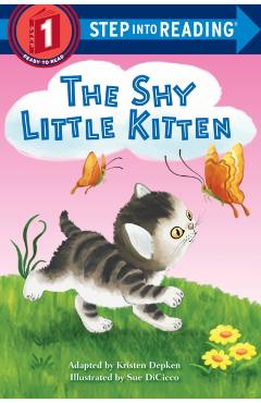The Shy Little Kitten - Kristen L. Depken
