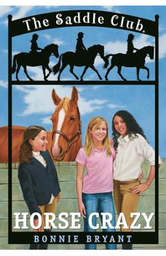Horse Crazy - Bonnie Bryant