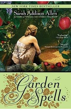 Garden Spells - Sarah Addison Allen