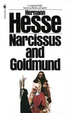 Narcissus and Goldmund - Hermann Hesse