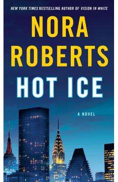 Hot Ice - Nora Roberts