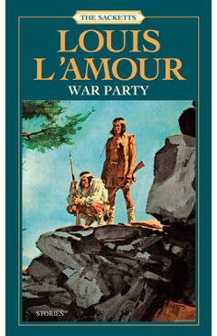 War Party by Louis L'Amour: 9780553253931