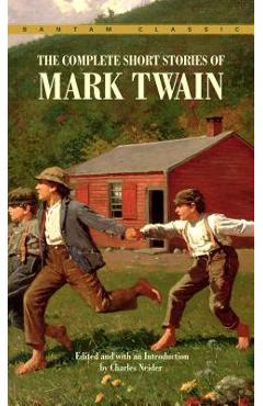 The Complete Short Stories of Mark Twain - Mark Twain