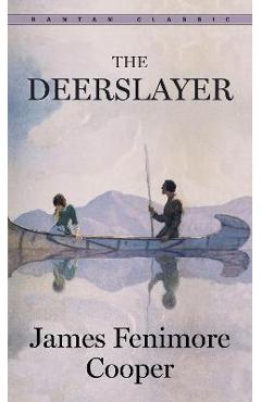 The Deerslayer - James Fenimore Cooper - Imagine 1