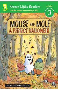 Mouse and Mole: A Perfect Halloween (Reader) - Wong Herbert Yee